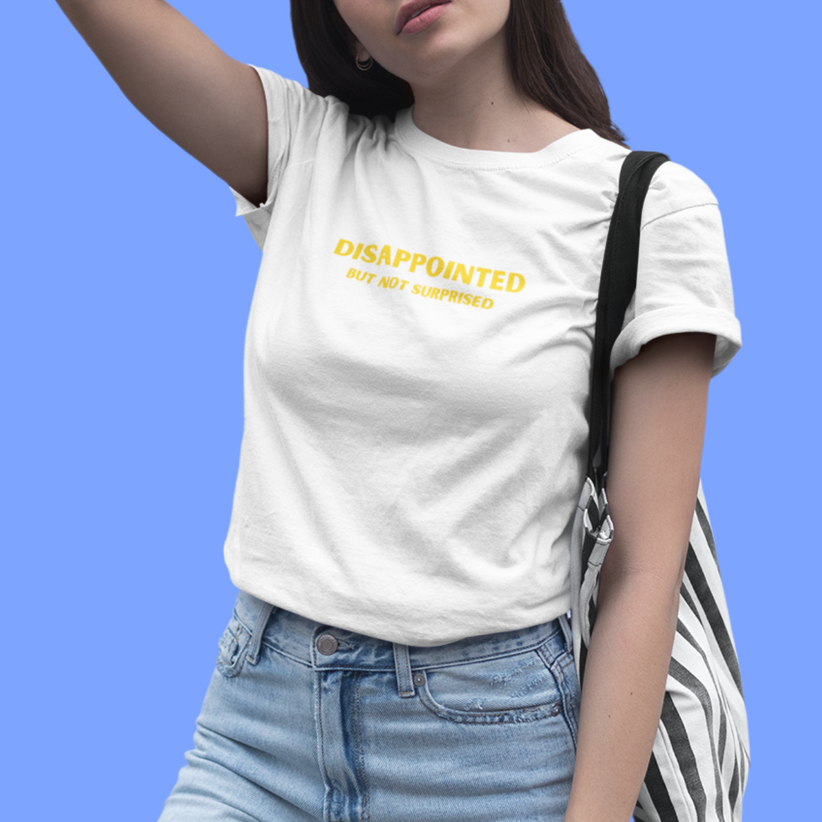 DISAPPOINTED BUT NOT SURPRISED Regular Fit T-Shirt