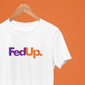 FedUp Oversized Light-Soft