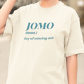 JOMO Sweatshirt