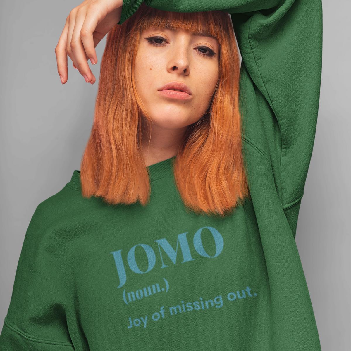 JOMO Sweatshirt
