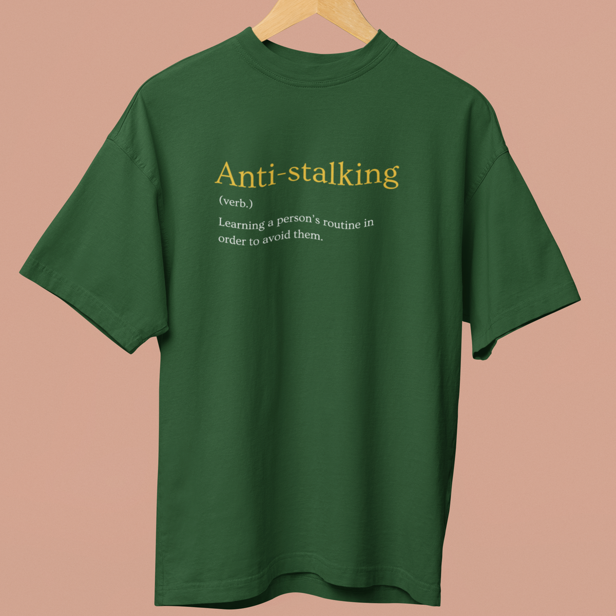 ANTI-STALKING Oversized Heavy Premium