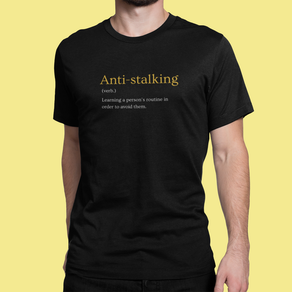 ANTI-STALKING - Regular Fit T-Shirt