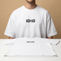 ADHD Oversized Heavy White Male
