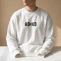 ADHD Sweatshirt White Female
