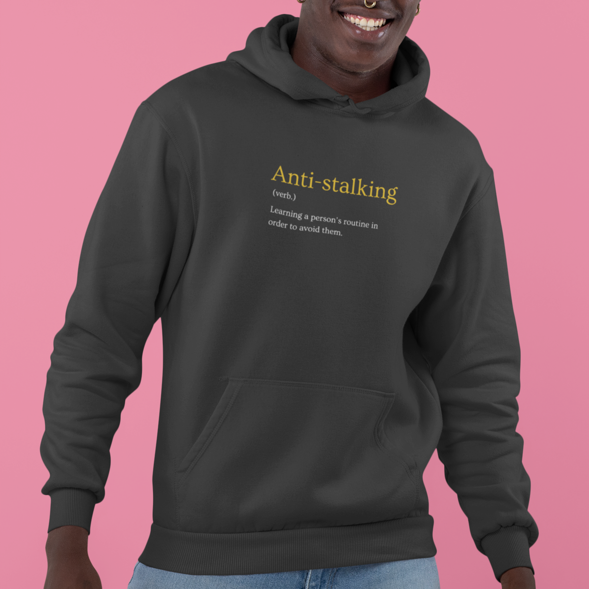 ANTI-STALKING Hoodie