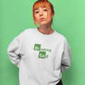 BREAKING SAD Sweatshirt