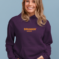 DRUNKIN Hoodie