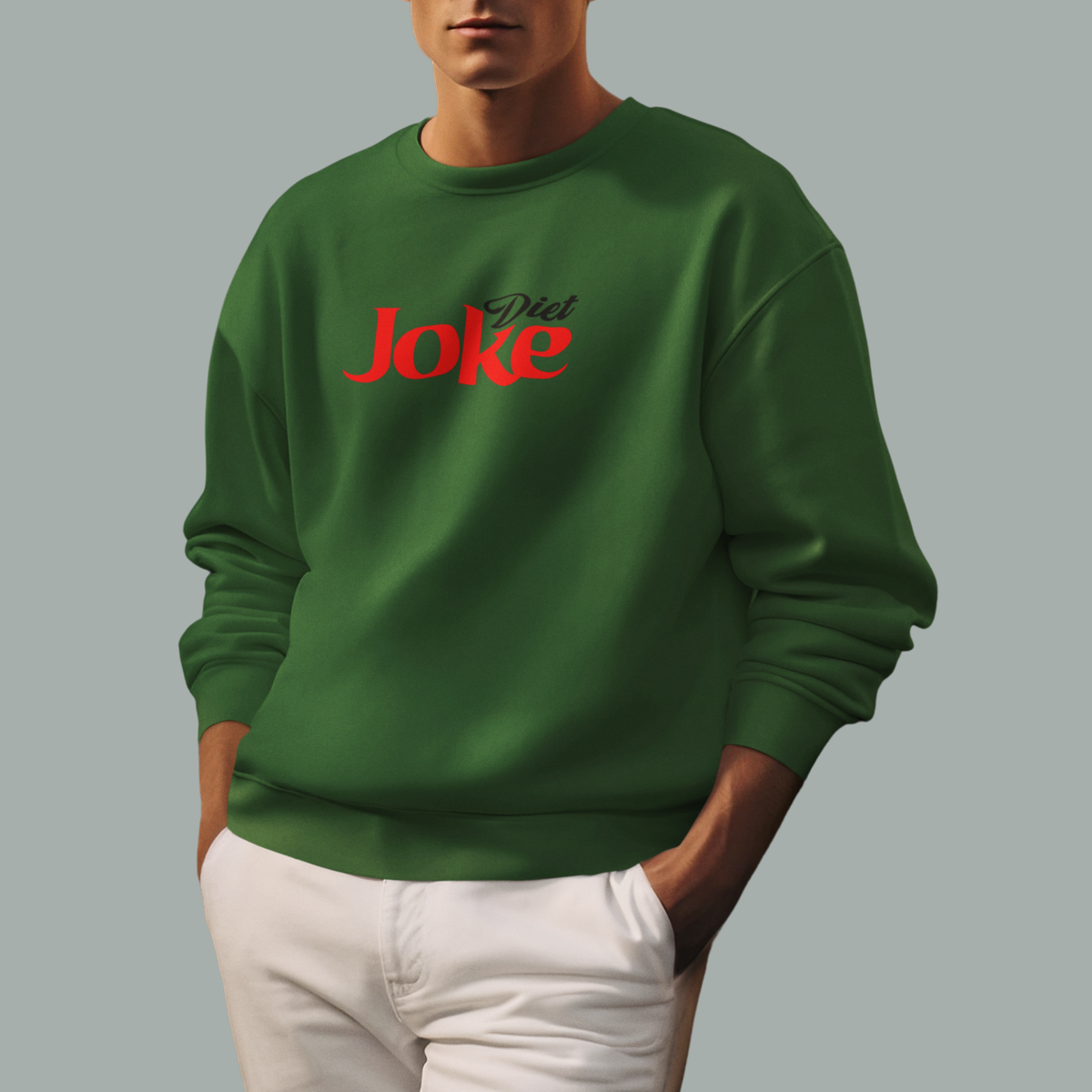 DIET JOKE Sweatshirt