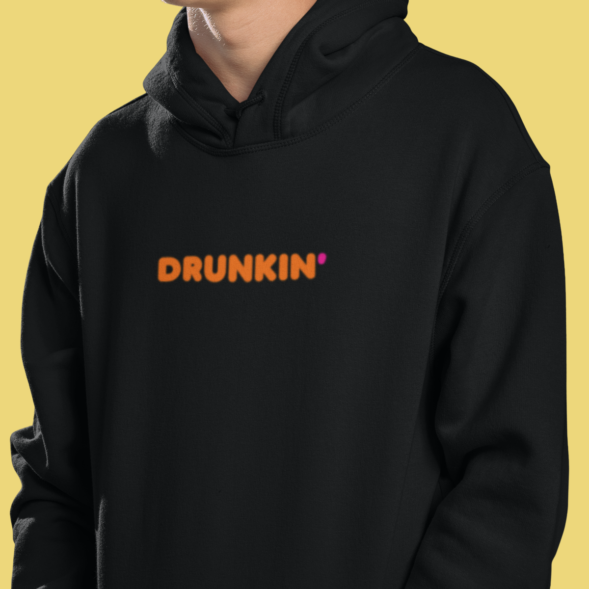DRUNKIN Hoodie