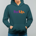 FedUp Hoodie