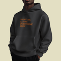 HANG ON! Hoodie