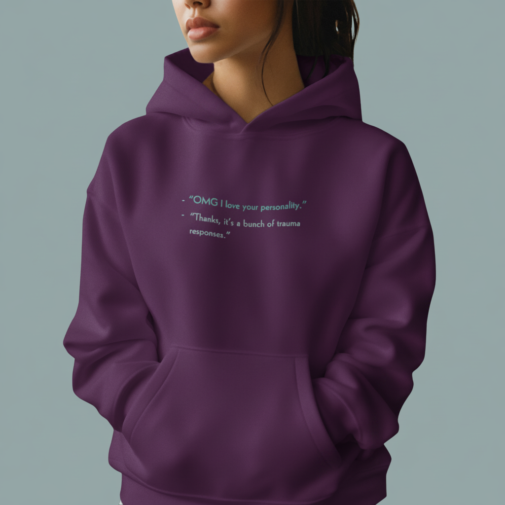 I LOVE YOUR PERSONALITY Hoodie