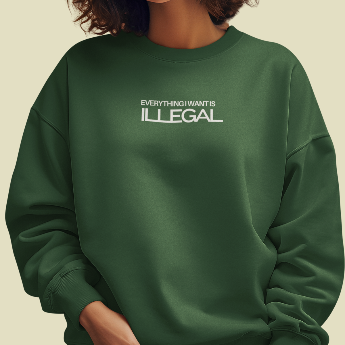 ILLEGAL Sweatshirt
