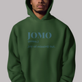 JOMO Hoodie