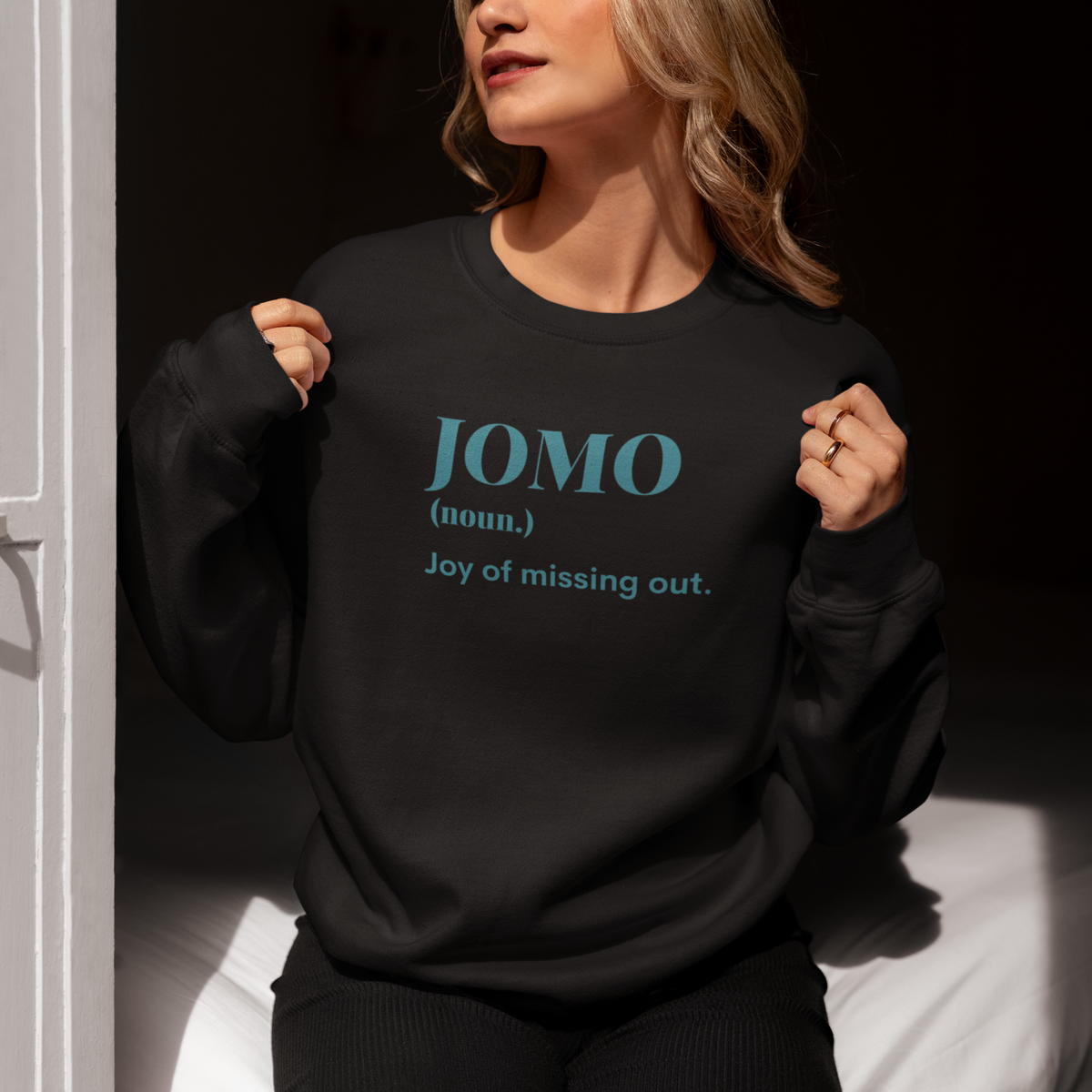 JOMO Sweatshirt
