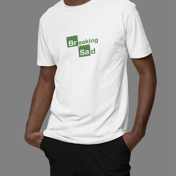 BREAKING SAD - Regular Fit T-Shirt