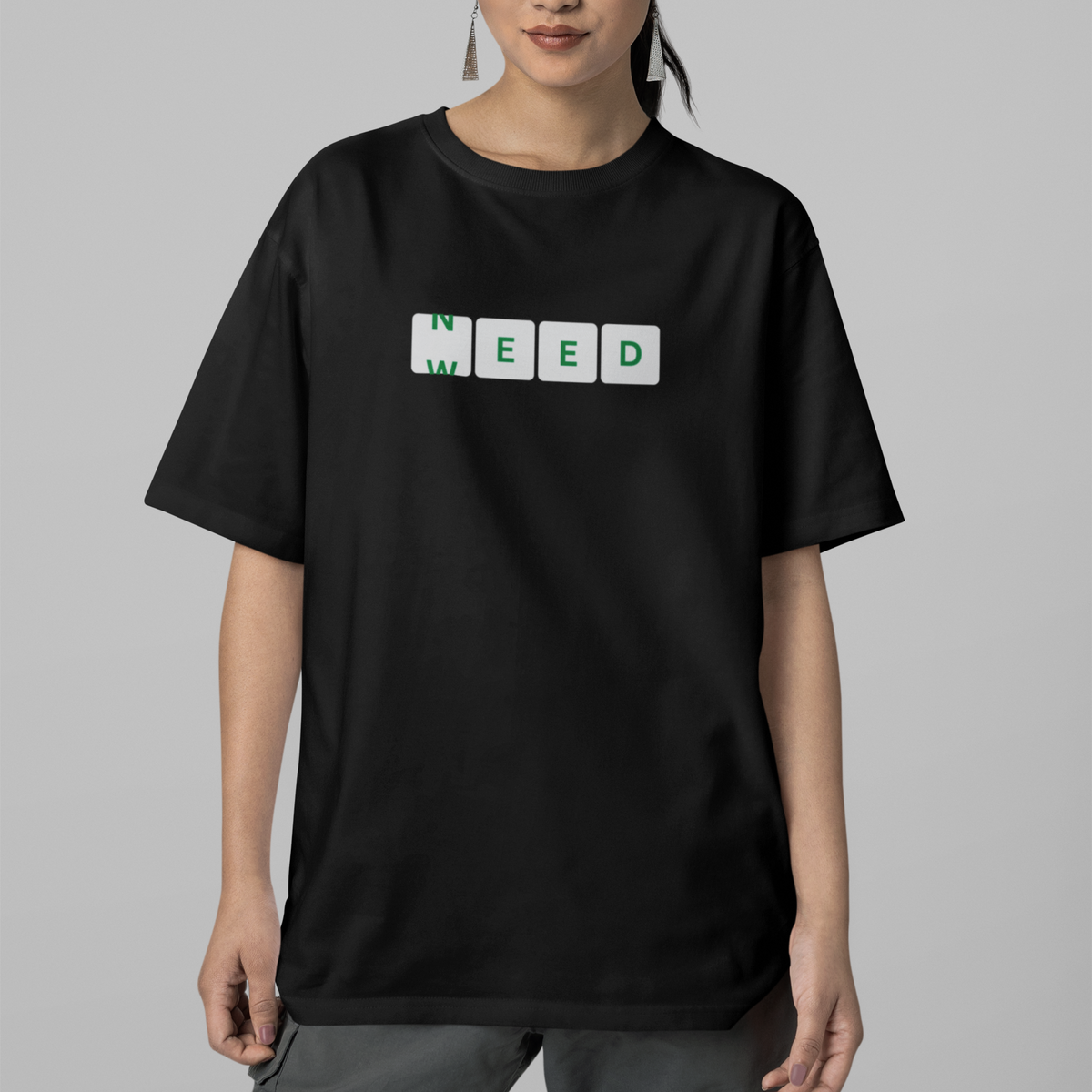 NEED WEED Oversized Light-Soft