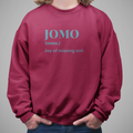 JOMO Sweatshirt