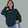 MY THERAPIST Sweatshirt