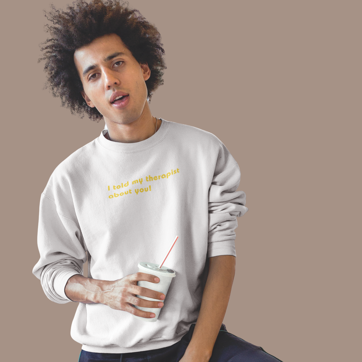 MY THERAPIST Sweatshirt