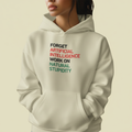 NATURAL STUPIDITY Hoodie