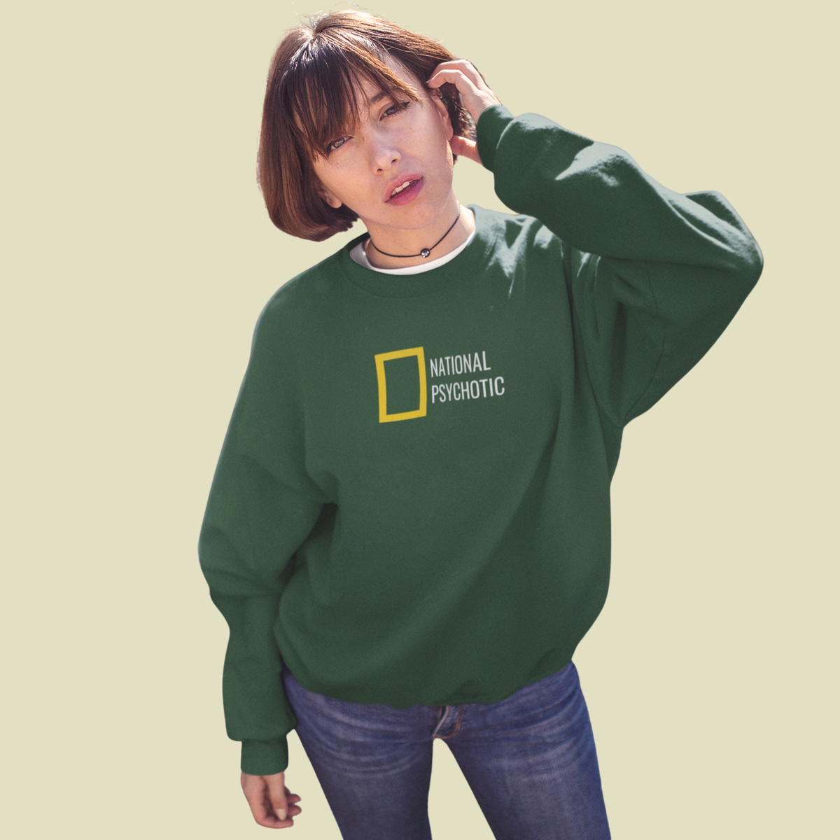 NATIONAL PSYCHOTIC Sweatshirt