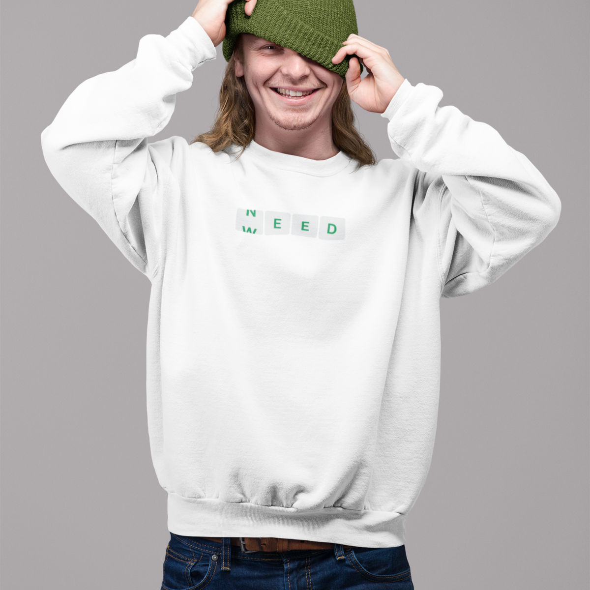NEED WEED Sweatshirt