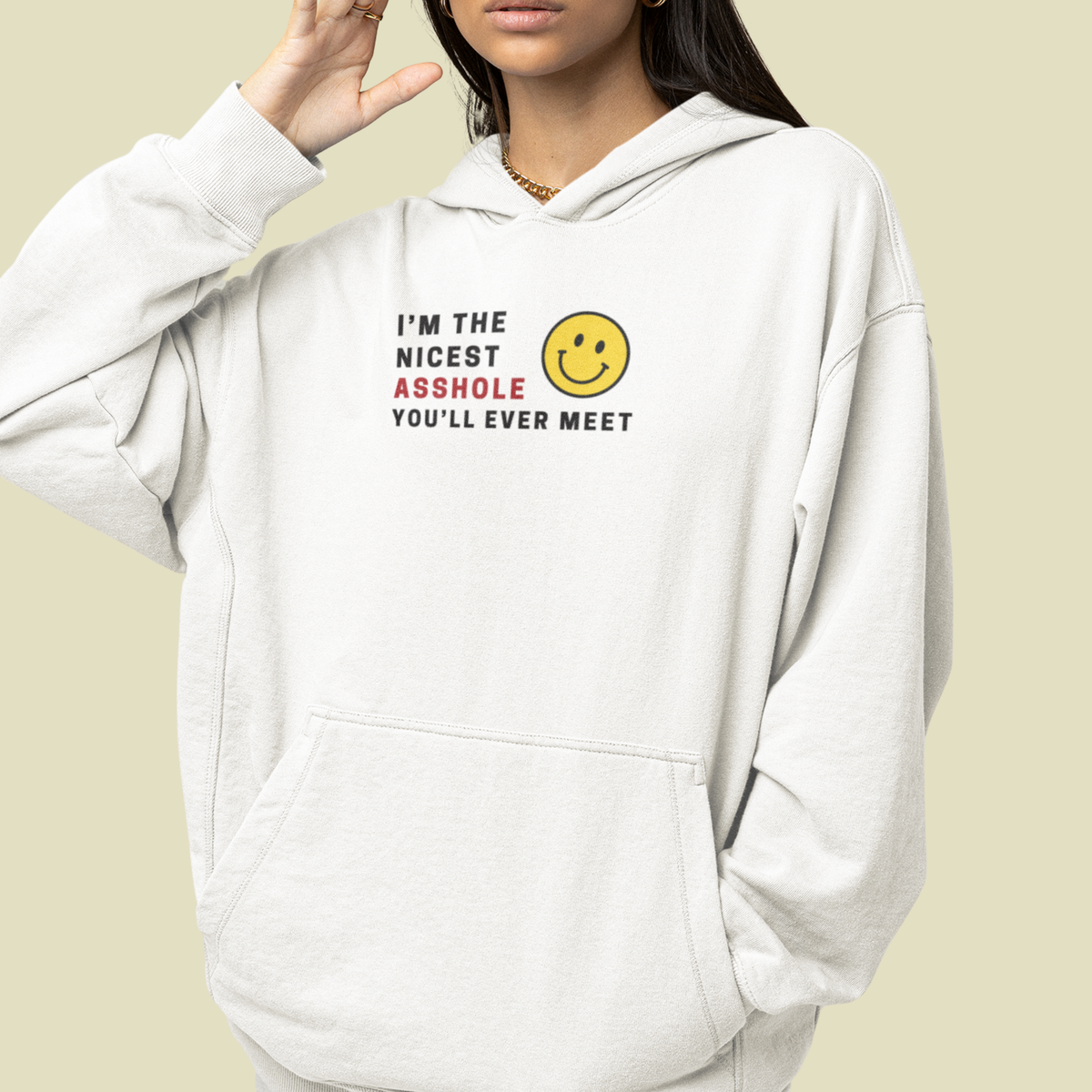 NICEST ASSHOLE Hoodie