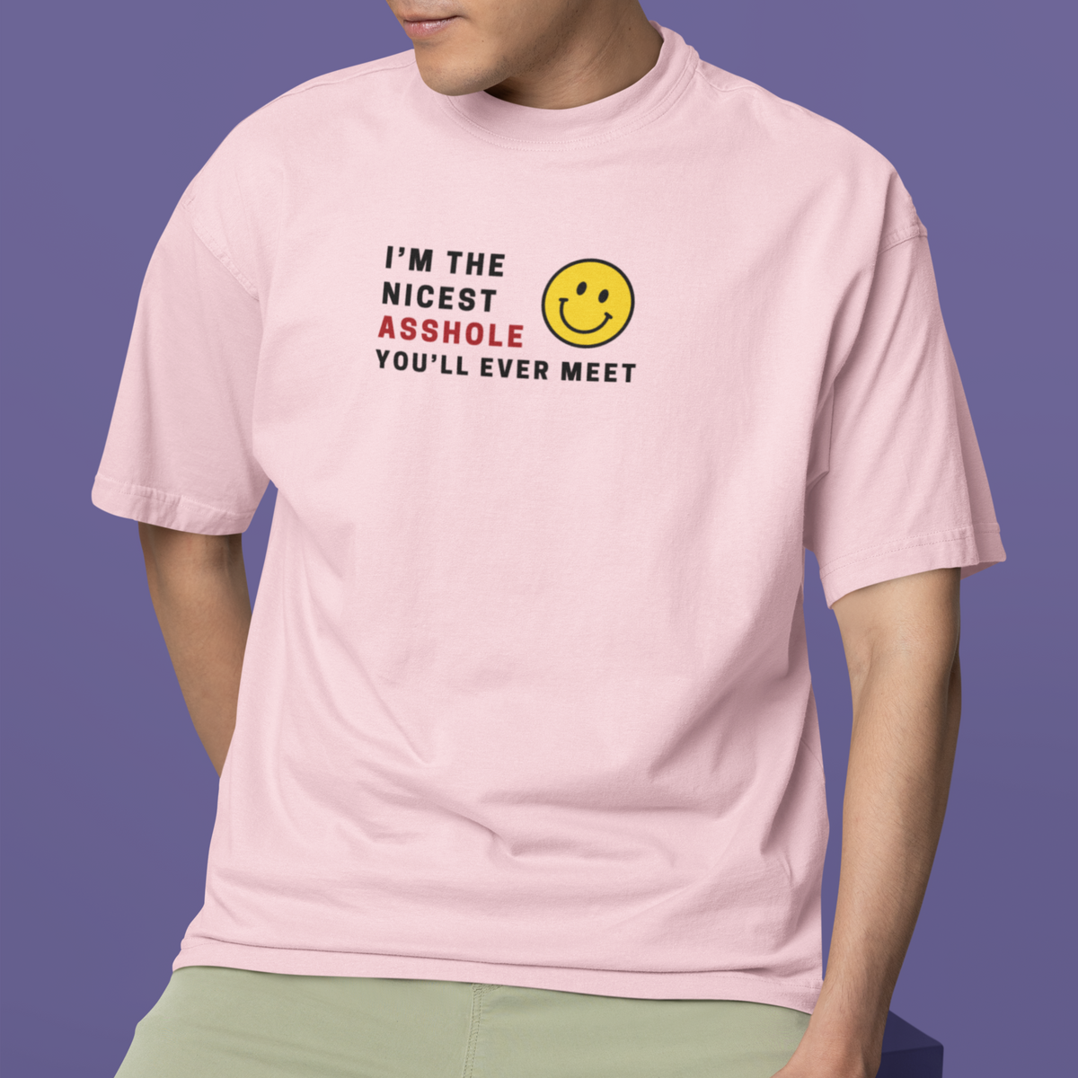 NICEST ASSHOLE Sweatshirt