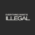 ILLEGAL Hoodie