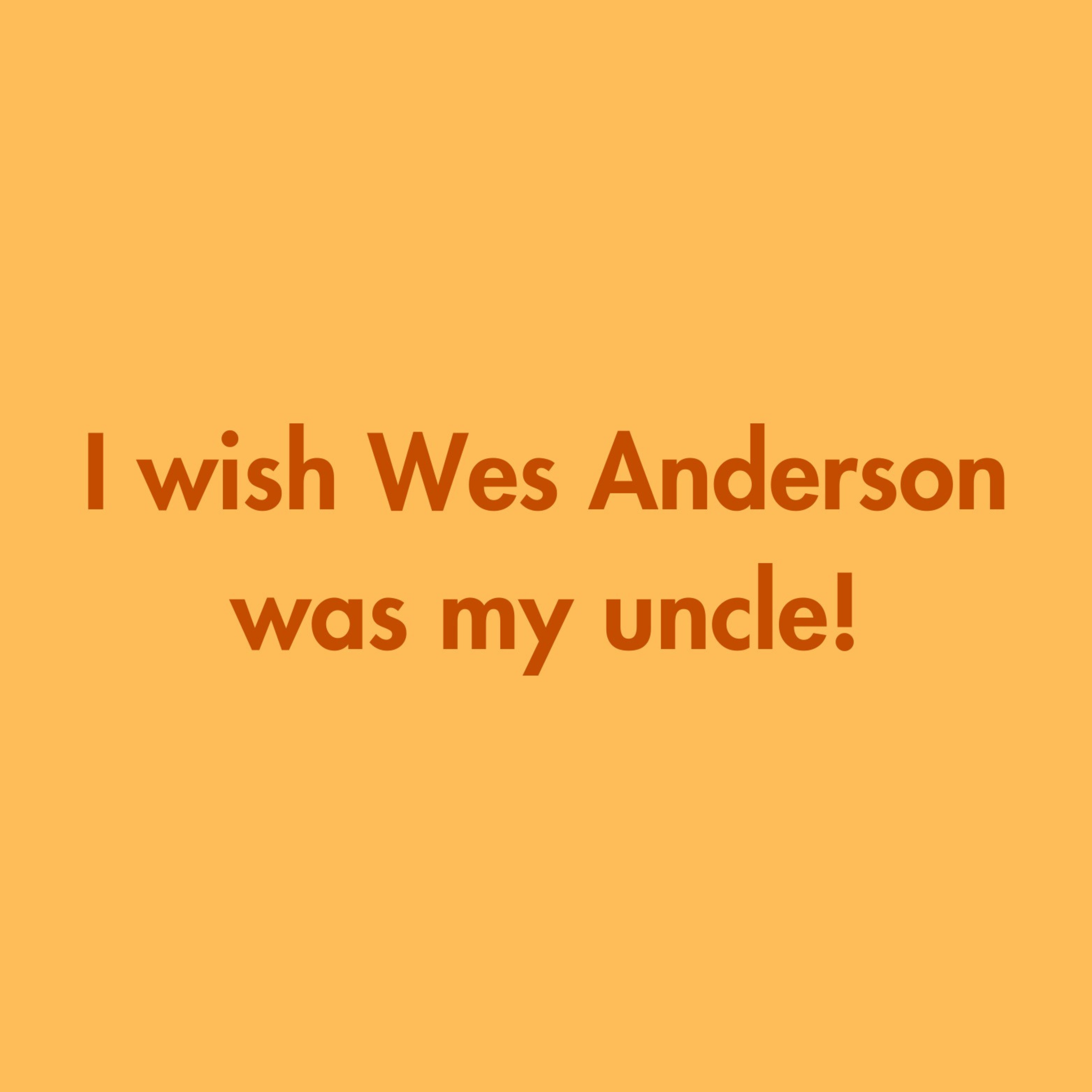 UNCLE WES