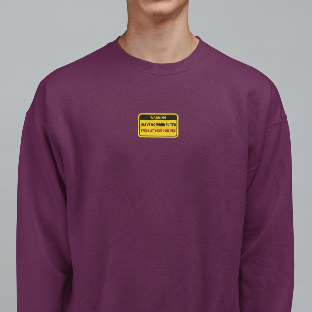 WORD FILTER Sweatshirt