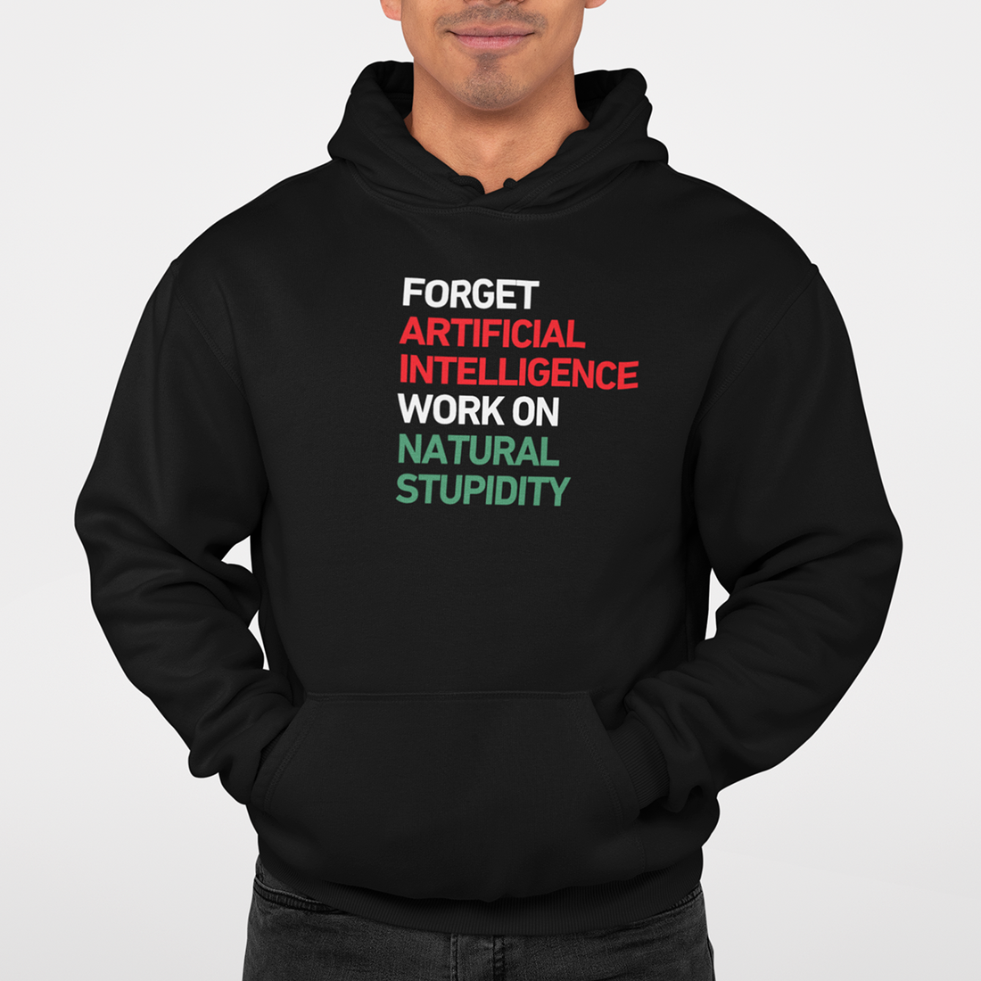 NATURAL STUPIDITY Hoodie