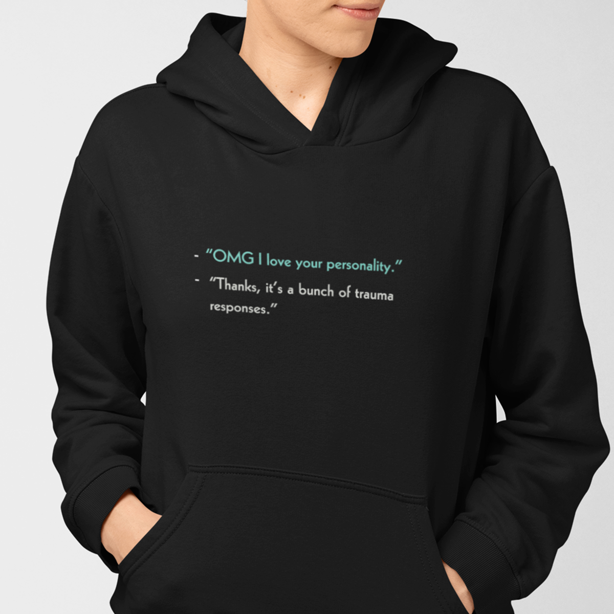 I LOVE YOUR PERSONALITY Hoodie