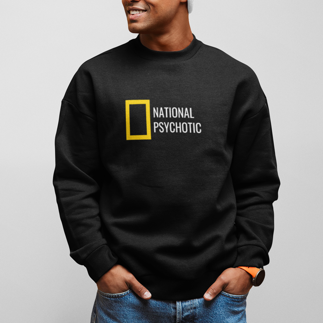 NATIONAL PSYCHOTIC Sweatshirt