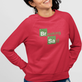 BREAKING SAD Sweatshirt