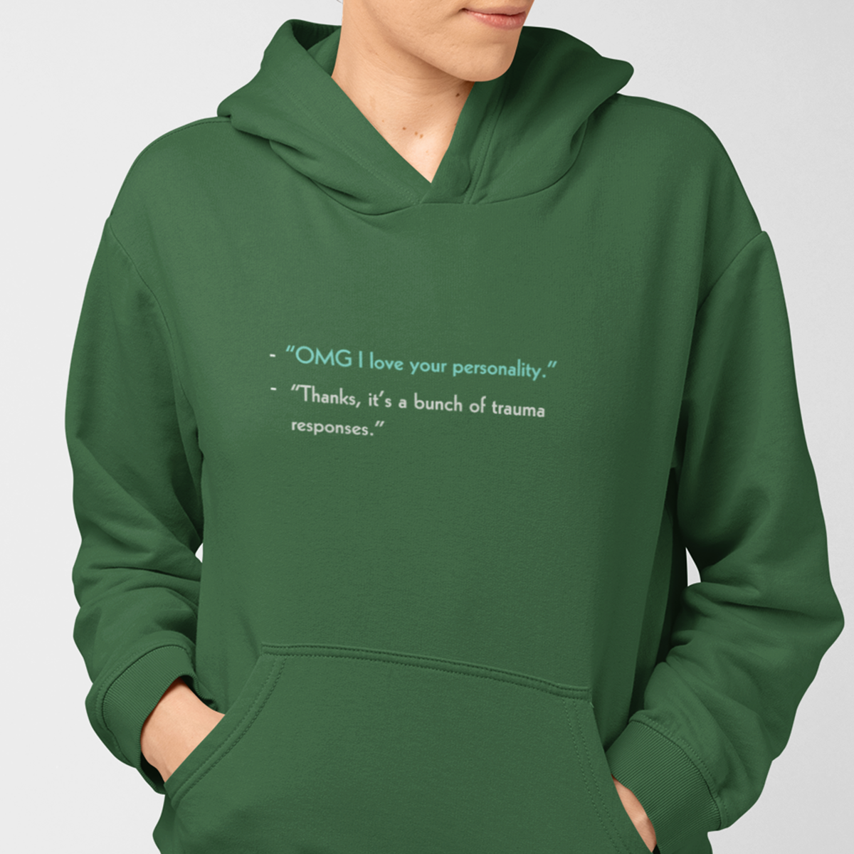 I LOVE YOUR PERSONALITY Hoodie