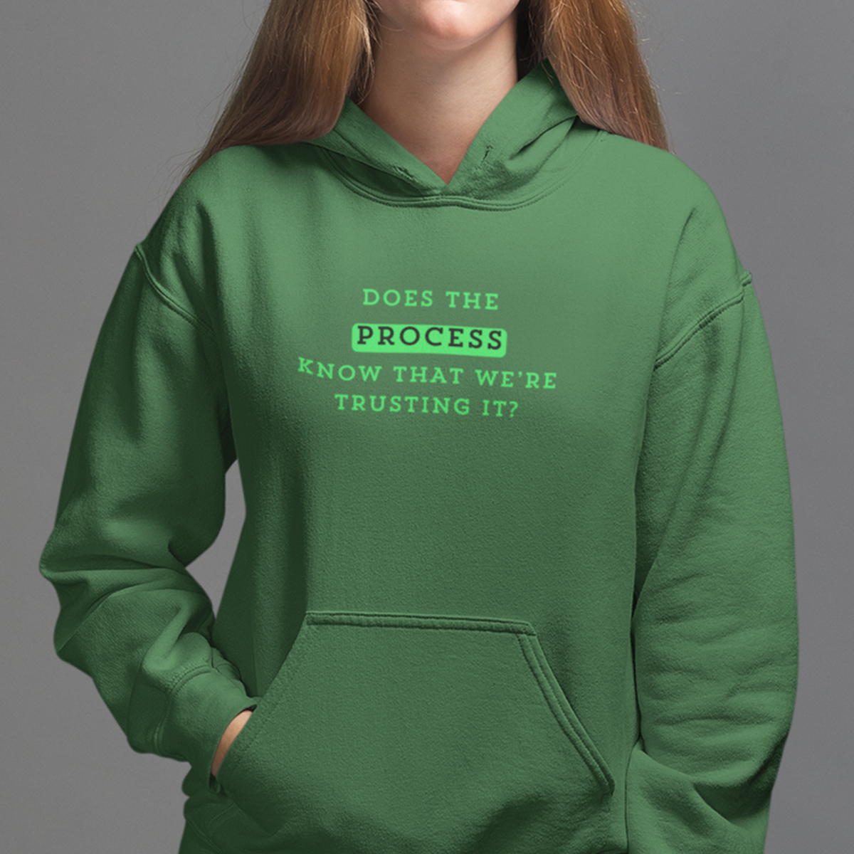 TRUST THE PROCESS Hoodie