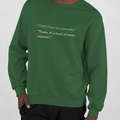 I LOVE YOUR PERSONALITY Sweatshirt