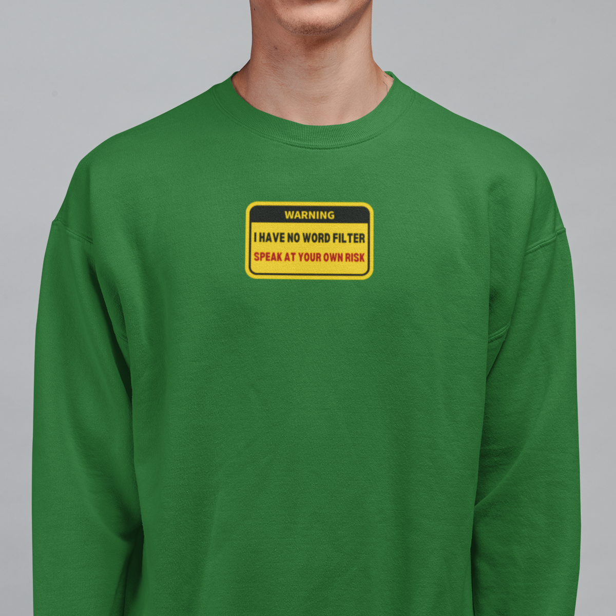 WORD FILTER Sweatshirt