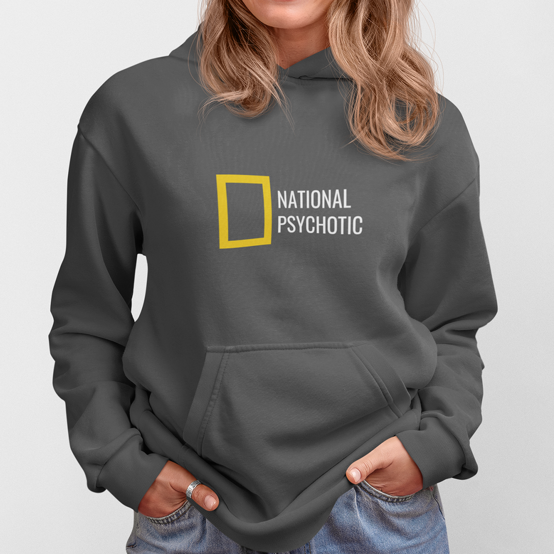 NATIONAL PSYCHOTIC Hoodie
