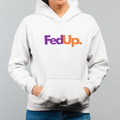 FedUp Hoodie