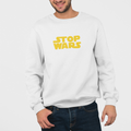 STOP WARS Sweatshirt